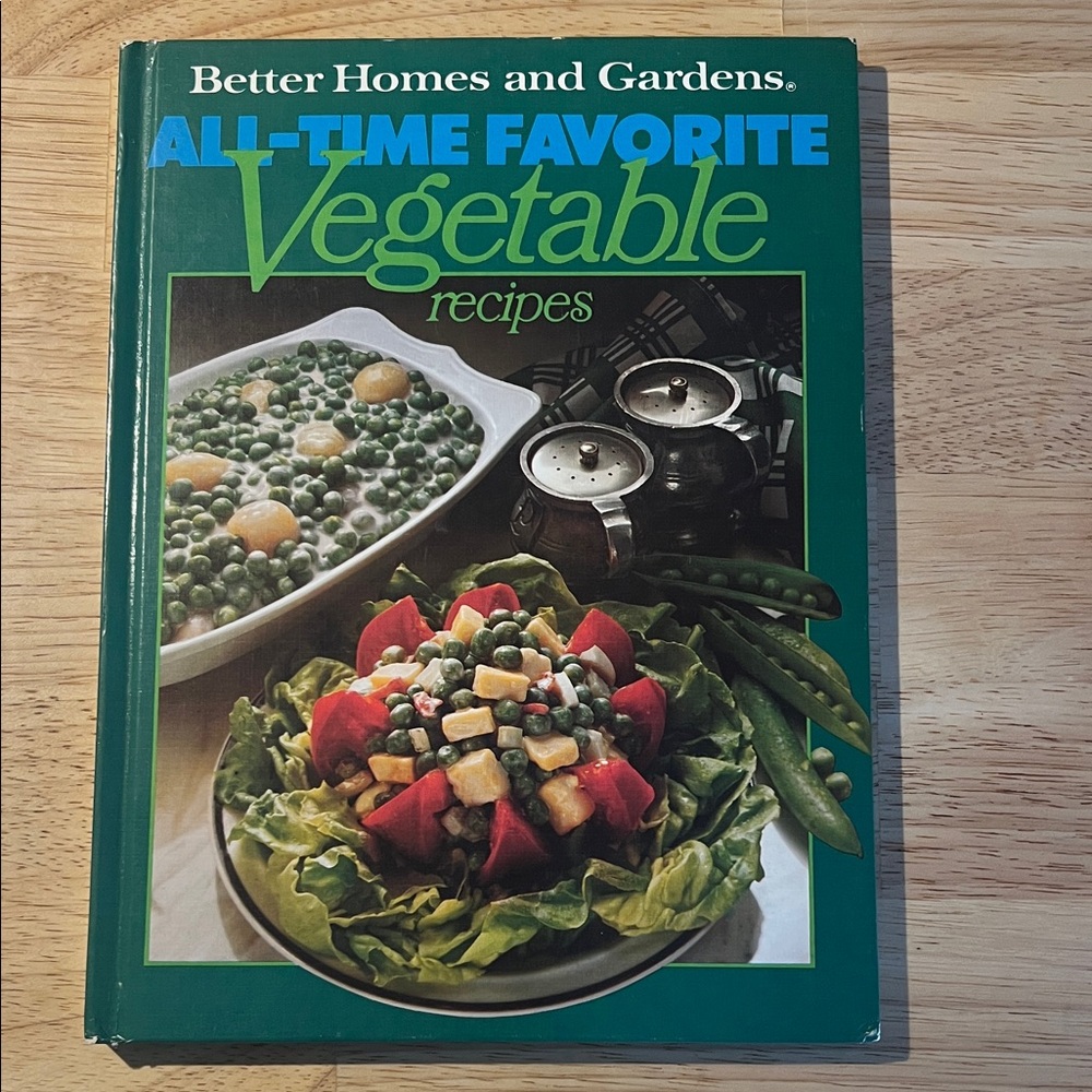 1977 Vintage Better Homes & Gardens Vegetable recipes with Favorite vegetables